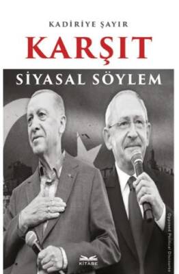 Karşıt Siyasal Söylem - 1