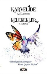 Karvelide - Kelebekler - Hoton Yayınları