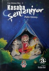 Kasaba Şenleniyor - Can Sıkmaz Bey-2 - Yağmur Çocuk