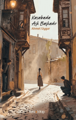 Kasabada Aşk Başkadır - 1