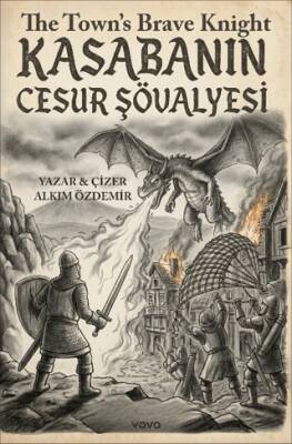 Kasabanın Cesur Şövalyesi - 1