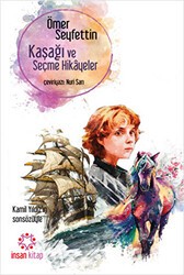 Kaşağı ve Seçme Hikayeler - İnsan Kitap