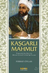 Kaşgarlı Mahmut - Kaknüs Yayınları