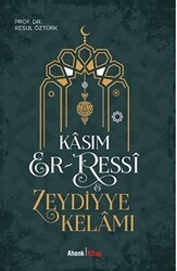 Kasım Er-Ressi - Zeydiyye Kelamı - Ahenk Kitap