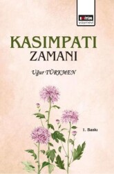 Kasımpatı Zamanı - Eğitim Yayınevi - Bilimsel Eserler