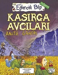 Kasırga Avcıları - Eğlenceli Bilgi Yayınları