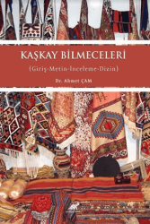 Kaşkay Bilmeceleri Giriş-Metin-İnceleme-Dizin - Paradigma Akademi Yayınları