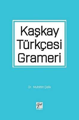 Kaşkay Türkçesi Grameri - 1