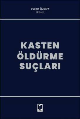 Kasten Öldürme Suçları - 1