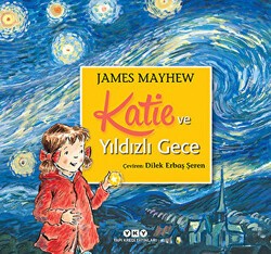 Katie ve Yıldızlı Gece - Yapı Kredi Yayınları