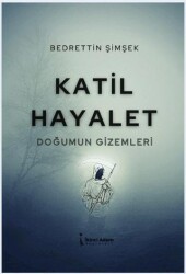 Katil Hayalet - İkinci Adam Yayınları