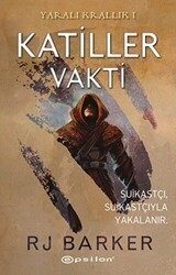 Katiller Vakti - Yaralı Krallık 1 - Epsilon Yayınevi