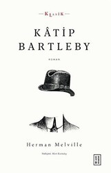 Katip Bartleby - Ketebe Yayınları