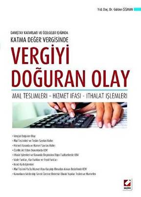 Katma Değer Vergisinde Vergiyi Doğuran Olay - 1