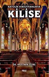 Katolik Hıristiyanlıkta Kilise - Gece Kitaplığı