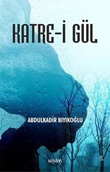 Katre-i Gül - 1