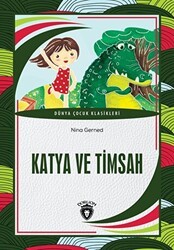 Katya ve Timsah - Dorlion Yayınları