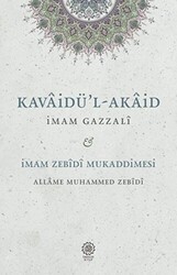 Kavaidü`l-Akaid - İmam Zebidi Mukaddimesi - Endülüs Kitap