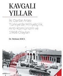 Kavgalı Yıllar - Sonçağ Yayınları
