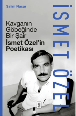Kavganın Göbeğinde Bir Şair - 1