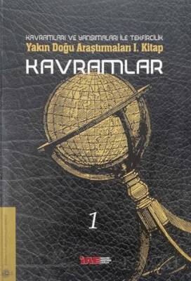 Kavramları ve Yansımaları ile Tekfircilik Yakın Doğu Araştırmaları 1 - 1