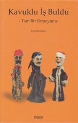 Kavuklu İş Buldu - Kitabevi Yayınları