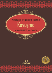 Kavuşma - Ensar Neşriyat