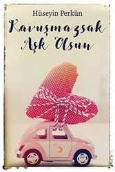 Kavuşmazsak Aşk Olsun - Cinius Yayınları