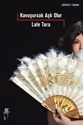 Kavuşursak Aşk Olur - Oğlak Yayıncılık