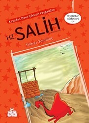 Kayadan Deve Çıkaran Peygamber - Hz. Salih Aleyhisselam - Nesil Çocuk Yayınları