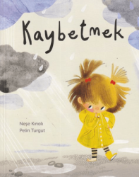 Kaybetmek - Masal Seramik Evi (MSE)