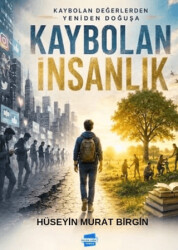 Kaybolan İnsanlık - Kalem Lügat Yayıncılık