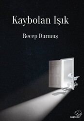 Kaybolan Işık - Sapiens Yayınları