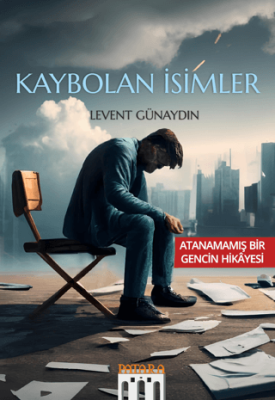 Kaybolan İsimler - 1