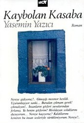 Kaybolan Kasaba - Broy Yayınları