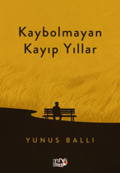 Kaybolmayan Kayıp Yıllar - Tilki Kitap