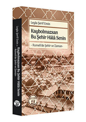 Kaybolmazsan Bu Şehir Hâlâ Senin - 1