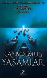 Kaybolmuş Yaşamlar - Oleksa Yayınevi