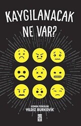 Kaygılanacak Ne Var? - Timaş Yayınları