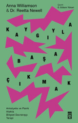 Kaygıyla Başa Çıkmak - Timaş Yayınları