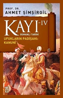 Kayı 4 - Ufukların Padişahı: Kanuni - 1