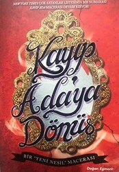 Kayıp Ada`ya Dönüş - Bir Yeni Nesil Macerası - Doğan Egmont Yayıncılık