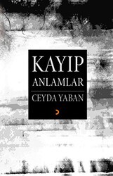 Kayıp Anlamlar - Cinius Yayınları