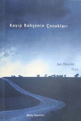 Kayıp Bahçenin Çocukları - Birey Yayıncılık