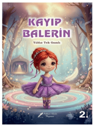 Kayıp Balerin - Fısıldayan Kalemler Yayınevi