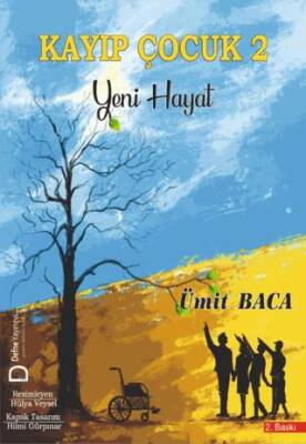 Kayıp Çocuk 2 – Yeni Hayat - 1