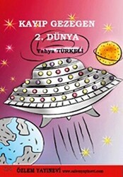 Kayıp Gezegen 2. Dünya - Özlem Yayınevi