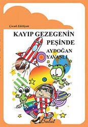 Kayıp Gezegenin Peşinde - Bulut Yayınları