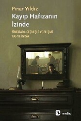 Kayıp Hafızanın İzinde - Metis Yayınları