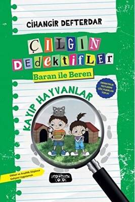 Kayıp Hayvanlar - Çılgın Dedektifler Baran ile Beren - 1